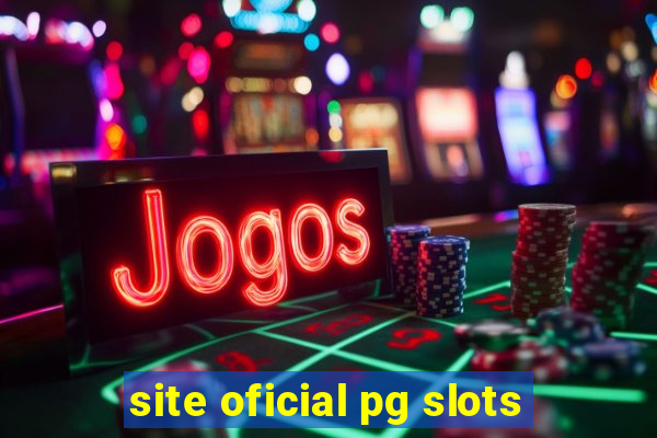 site oficial pg slots